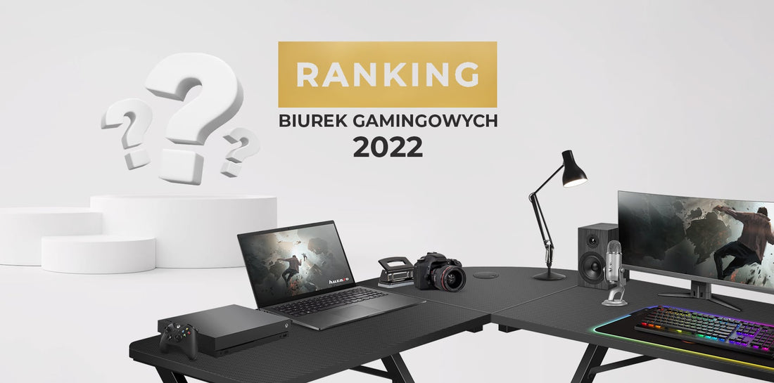 Ranking biurek gamingowych 2022