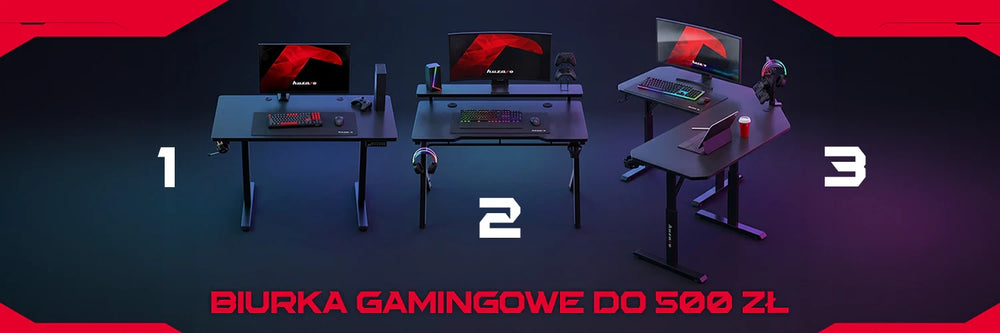 Biurko gamingowe do 500 zł - ranking polecanych modeli